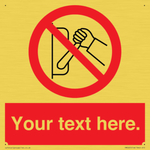 Custom Do Not Operate Sign